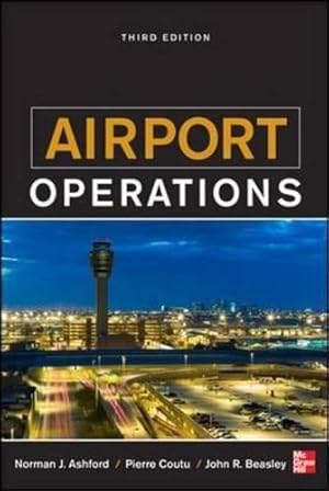 Image du vendeur pour Airport Operations, Third Edition (AVIATION) mis en vente par WeBuyBooks