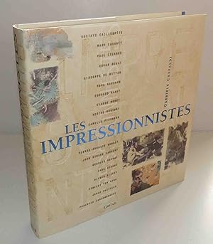 Les impressionnistes. Gründ. Paris. 2002.