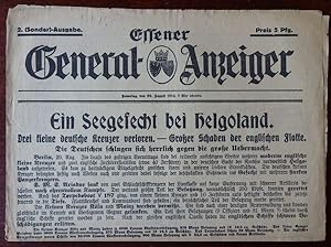 Essener General-Anzeiger. 2. (Sonder)-Ausgabe. 29. August 1914. Schlagzeile: Ein Seegefecht bei H...