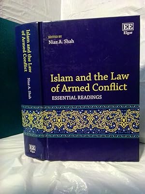 ISLAM AND THE LAW OF ARMED CONFLICT: ESSENTIAL READINGS