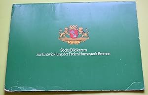 Sechs Bildkarten zur Entwicklung der Freien Hansestadt Bremen Idee, Gestaltung . : Jürgen Köhlert...