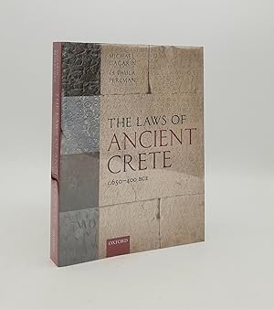Seller image for THE LAWS OF ANCIENT CRETE c. 650-400 BCE for sale by Rothwell & Dunworth (ABA, ILAB)