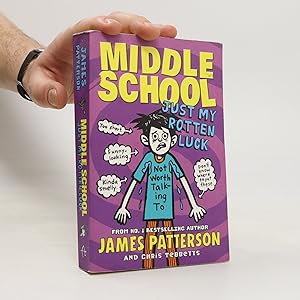 Bild des Verkufers fr Middle School: Just My Rotten Luck zum Verkauf von Bookbot