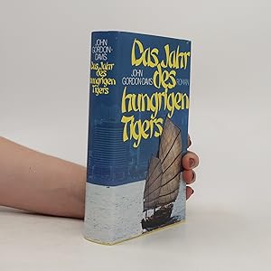 Bild des Verkufers fr Das Jahr des hungrigen Tigers zum Verkauf von Bookbot