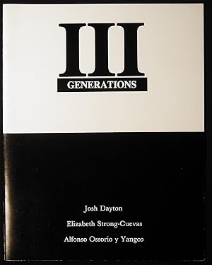 Three Generations III August 18 - September 6, 1990 Benton Gallery Southampton, New York Josh Day...