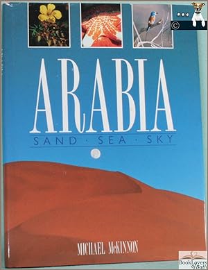 Bild des Verkufers fr Arabia: Sand, Sea and Sky zum Verkauf von BookLovers of Bath
