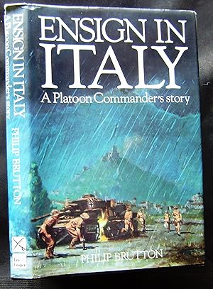 Seller image for Ensign in Italy: A Story of the Felix Factor : The Nine Lives of a Young Welsh Guards Officer Who Fought in Italy With His Regiment from the Ruins O for sale by booksbesidetheseaside