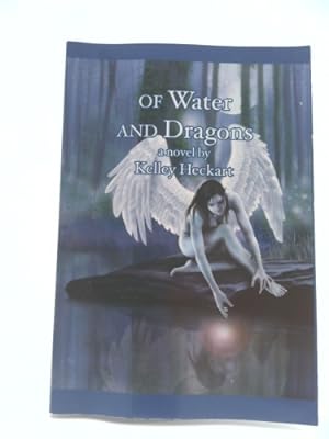 Seller image for Of Water and Dragons for sale by ThriftBooksVintage
