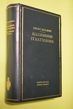 Allgemeine Staatslehre. Georg Jellinek