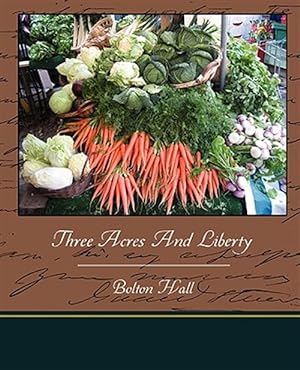 Seller image for Three Acres and Liberty for sale by GreatBookPrices