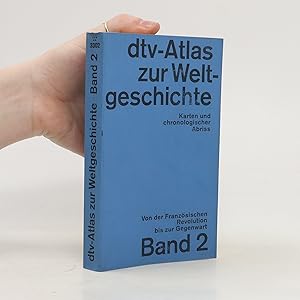 Bild des Verkufers fr dtv-Atlas zur Weltgeschichte. Band 2 zum Verkauf von Bookbot