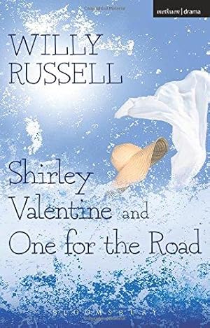 Imagen del vendedor de Shirley Valentine & One for the road (Methuen Modern Plays) a la venta por WeBuyBooks