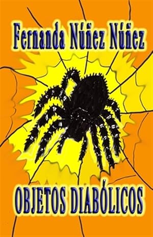 Imagen del vendedor de Objetos Diablicos.: ==)) Historias de Terror y Miedo - Misterio - Literatura Infantil y Juvenil -Libro Didctico ((== -Language: spanish a la venta por GreatBookPrices