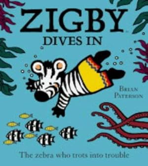 Seller image for Zigby Dives In for sale by WeBuyBooks 2