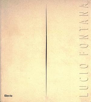 Imagen del vendedor de Lucio Fontana a la venta por Di Mano in Mano Soc. Coop