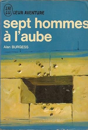 Bild des Verkufers fr Sept hommes  l'aube Burgess 2024-420 J'ai lu BE XX zum Verkauf von Des livres et nous