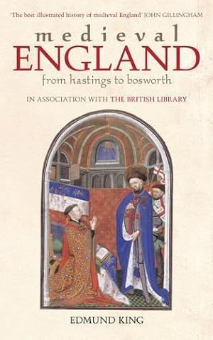 Bild des Verkufers fr Medieval England: From Hastings to Bosworth zum Verkauf von WeBuyBooks