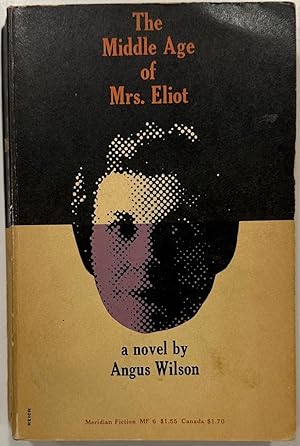 Imagen del vendedor de The Middle Age of Mrs. Eliot a la venta por Eat My Words Books