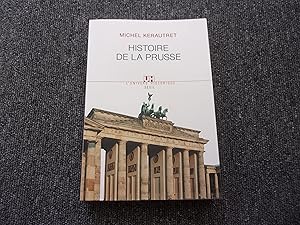 Seller image for HISTOIRE DE LA PRUSSE for sale by occasion de lire