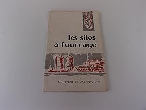 Seller image for LES SILOS A FOURRAGE for sale by occasion de lire