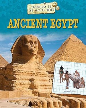 Seller image for Ancient Egypt (Technology in the Ancient World) for sale by WeBuyBooks