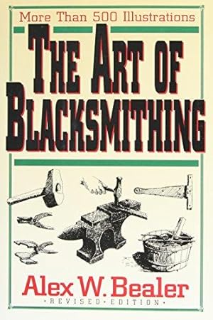 Bild des Verkufers fr The Art of Blacksmithing zum Verkauf von WeBuyBooks