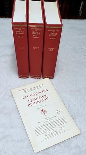 Encyclopedia of Frontier Biography in Three Volumes (Three Volumes)
