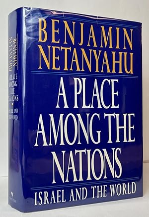 A Place Among the Nations: Israel and the World