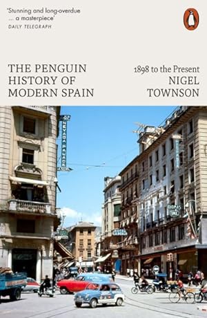 Image du vendeur pour Penguin History of Modern Spain : 1898 to the Present mis en vente par GreatBookPrices