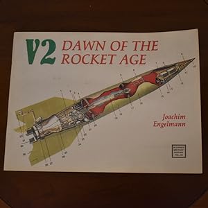 Bild des Verkufers fr V2: Dawn of the Rocket Age (Schiffer Military History, Volume 26) zum Verkauf von M&K Reeders