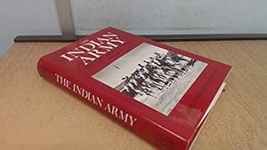 Imagen del vendedor de The Indian Army and the King's Enemies, 1900-47 a la venta por WeBuyBooks