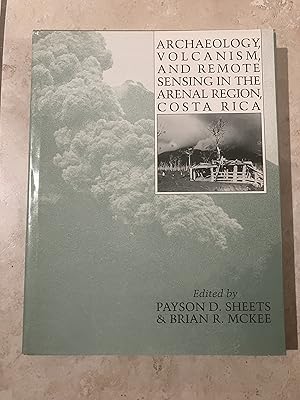 Imagen del vendedor de Archaeology, Volcanism, and Remote Sensing in the Arenal Region, Costa Rica a la venta por TribalBooks