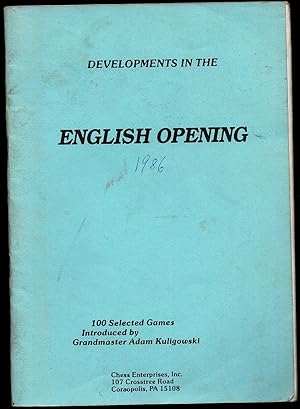 Image du vendeur pour Developments in the English Opening mis en vente par The Book Collector, Inc. ABAA, ILAB