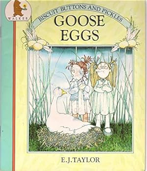 Seller image for Goose Eggs (Biscuits, Buttons & Pickles) for sale by WeBuyBooks