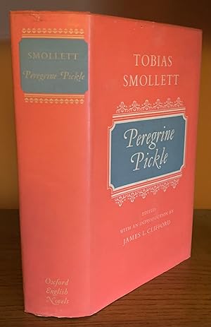 The Adventures of Peregrine Pickle in which are included Memoirs of A Lady of Quality. Edited wit...
