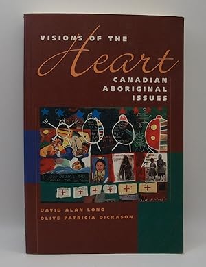 Imagen del vendedor de Visions of the Heart: Canadian Aboriginal Issues a la venta por Bay Used Books