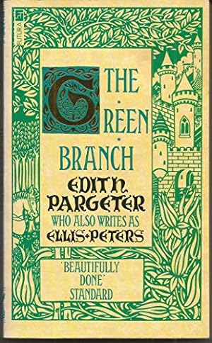 Seller image for The Green Branch: Number 2 in series (Heaven Tree) for sale by WeBuyBooks 2