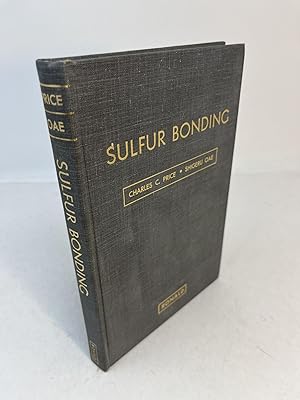 Seller image for SULFUR BONDING for sale by Frey Fine Books