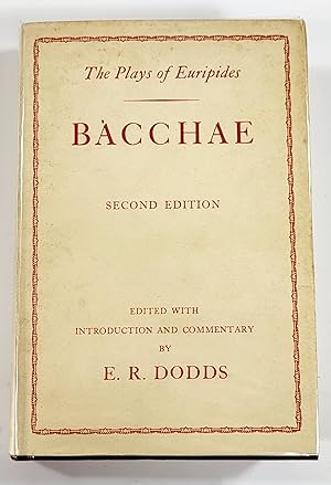 Euripides: Bacchae. The Plays of Euripides Series