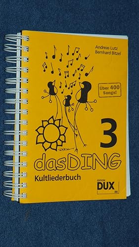 Bild des Verkufers fr Das Ding 3: Kultliederbuch. zum Verkauf von Versandantiquariat Ingo Lutter