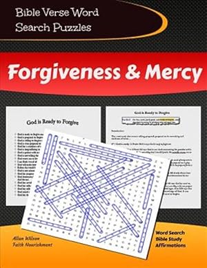 Seller image for Bible Verse Word Search Puzzles - Forgiveness & Mercy: Scripture Word & Phrase Search with Bible Study & Christian Affirmations for sale by GreatBookPrices