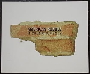 Seller image for American Rubble: Micromonuments for sale by Raritan River Books