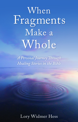 Immagine del venditore per When Fragments Make a Whole: A Personal Journey Through Healing Stories in the Bible (Paperback or Softback) venduto da BargainBookStores