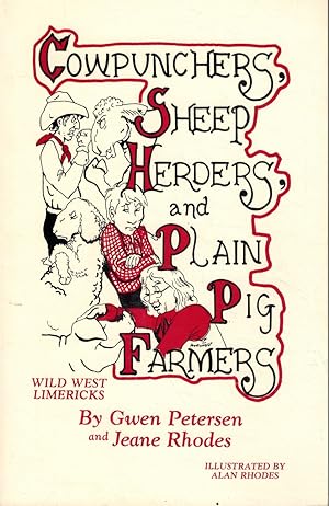 Seller image for COWPUNCHERS, SHEEP HERDERS AND PLAIN PIG FARMERS for sale by Z-A LLC