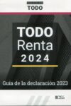 Bild des Verkufers fr Todo Renta 2024 Gua de la declaracin 2023 zum Verkauf von Vuestros Libros