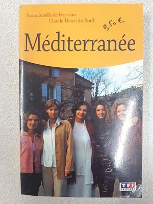 Seller image for Mediterranee for sale by Dmons et Merveilles