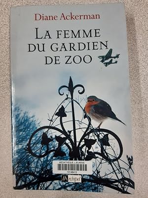 La femme du gardien de zoo