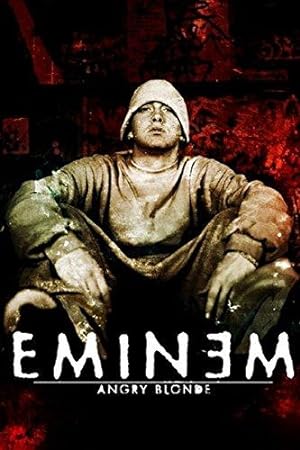 Seller image for Eminem: Angry Blonde for sale by WeBuyBooks 2