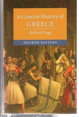 Imagen del vendedor de A Concise History of Greece (Cambridge Concise Histories) a la venta por EdmondDantes Bookseller