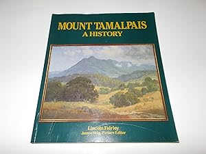 Seller image for Mount Tamalpais: A History for sale by Paradise Found Books